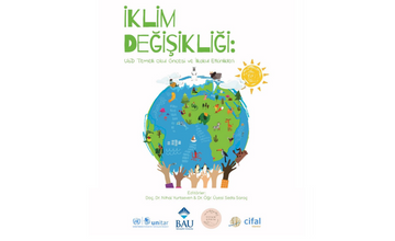 İklim Değişikliği: UbD Temelli Okul Öncesi ve İlkokul Etkinlikleri Kitabı Yayınlandı